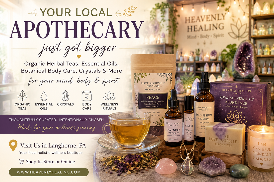 Your Local Apothecary in Langhorne, PA | Organic Herbal Teas, Crystals & Essential Oils Heavenly Healing